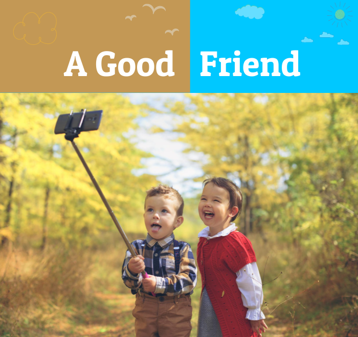 Importance of Good Friend